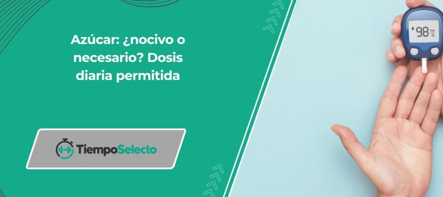Azúcar: ¿nocivo o necesario? Dosis diaria permitida