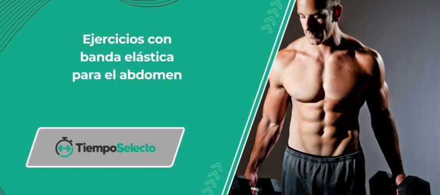 Ejercicios con banda elástica para el abdomen