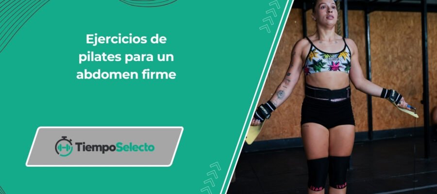 Ejercicios de pilates para un abdomen firme