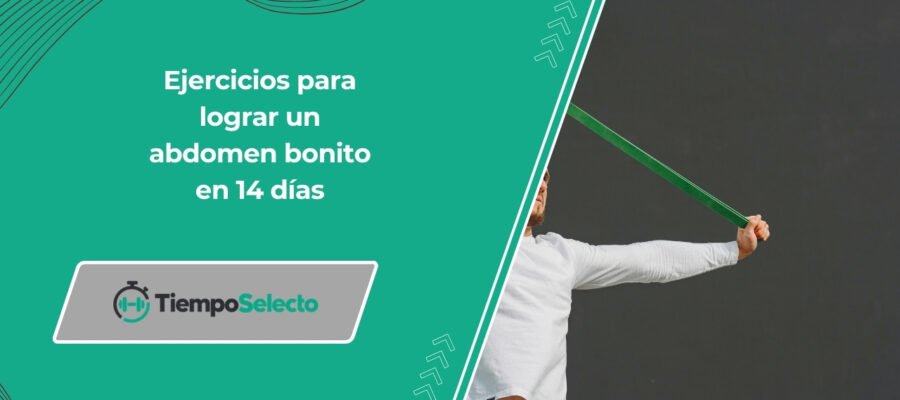 Ejercicios para lograr un abdomen bonito en 14 días
