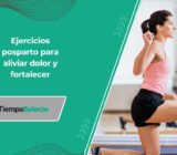 Ejercicios posparto: alivia el dolor y fortalece los músculos