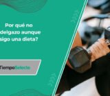 Por qué no adelgazo aunque sigo una dieta?